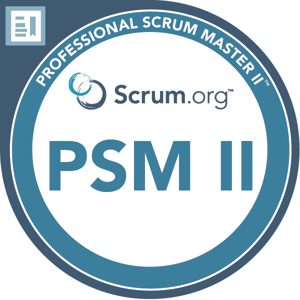 Professional Scrum Master 2 Certification PSM II